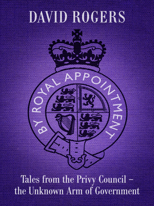 Title details for By Royal Appointment by David Rogers - Available